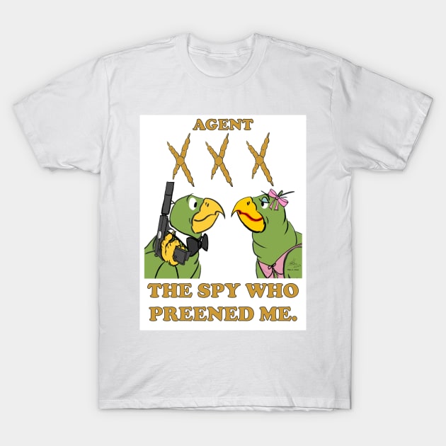 Agent Triple Talon. The Spy Who Preened Me. T-Shirt by Laughing Parrot